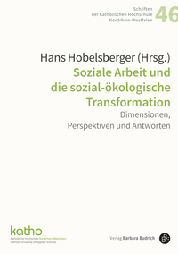 Cover-Abbildung für Soziale Arbeit und die sozial-ökologische Transformation (Softcover/Paperback) (99999---978-3-8474-3135-0)