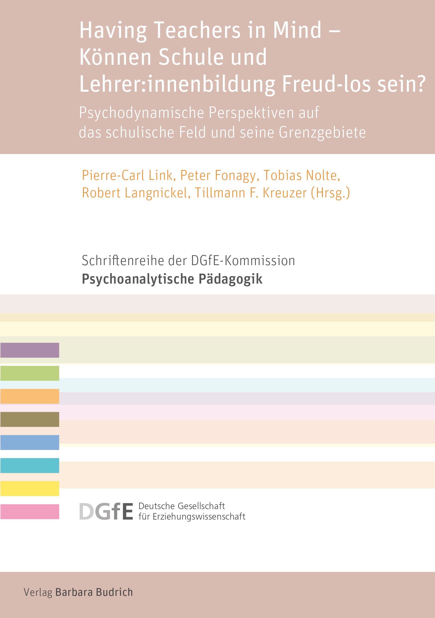 Cover-Abbildung für Having Teachers in Mind – Können Schule und Lehrer:innenbildung Freud-los sein? (Softcover/Paperback) (99999---978-3-8474-3146-6)