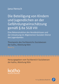 Cover-Abbildung für Die Beteiligung von Kindern und Jugendlichen an der Gefährdungseinschätzung gemäß § 8a SGB VIII (Softcover/Paperback) (99999---978-3-8474-3156-5)