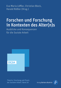 Cover-Abbildung für Forschen und Forschung in Kontexten des Alter(n)s (Softcover/Paperback) (99999---978-3-8474-3157-2)