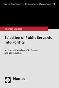 Selection of Public Servants into Politics