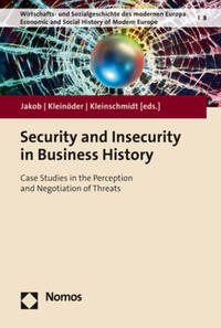 Security and Insecurity in Business History