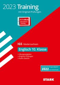 STARK Original-Prüfungen und Training Abschlussprüfung IGS 2023 - Englisch 10. Klasse - Niedersachsen