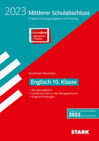 STARK Original-Prüfungen und Training - Mittlerer Schulabschluss 2023 - Englisch - NRW