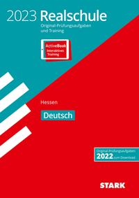 STARK Original-Prüfungsaufgaben und Training Realschule 2023 - Deutsch - Hessen