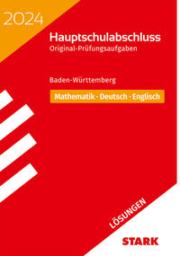 STARK Lösungen zu Original-Prüfungen Hauptschulabschluss 2024 - Mathematik, Deutsch, Englisch 9. Klasse - Baden-Württemberg