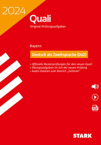 STARK Original-Prüfungen Quali Mittelschule 2024 - Deutsch als Zweitsprache (DaZ)- Bayern