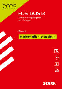STARK Abiturprüfung FOS/BOS Bayern 2025 - Mathematik Nichttechnik 13. Klasse