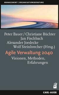 Agile Verwaltung 2040