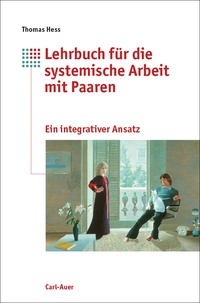 Lehrbuch für systemische Arbeit mit Paaren