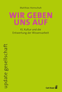 Cover-Abbildung für Wir geben uns auf (99999---978-3-8497-0613-5)