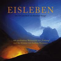 Eisleben – Die Doppel-CD zum Buch von Bernhard Berger