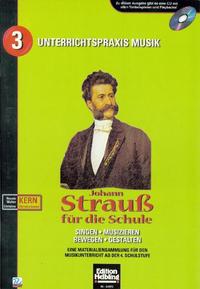 Johann Strauß für die Schule. Heft und AudioCD