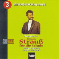 Johann Strauß für die Schule. AudioCD