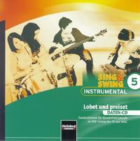 Sing & Swing Instrumental 5. Lobet und preiset. Daten-CD