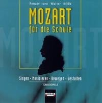 Mozart für die Schule. AudioCD/CD-ROM