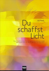 Du schaffst Licht