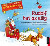 Rudolf hat es eilig