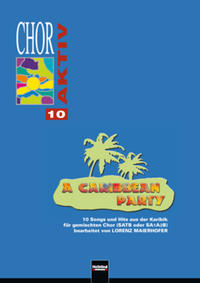 Chor aktiv 10 - A Caribbean Party