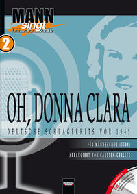 Oh, Donna Clara - Deutsche Schlagerhits vor 1945