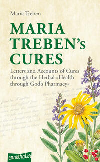 Maria Treben’s Cures