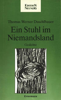 Ein Stuhl im Niemandsland