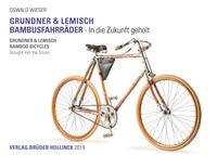 Grundner & Lemisch Bambusfahrräder / Bamboo Bicycles