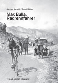 Max Bulla. Radrennfahrer