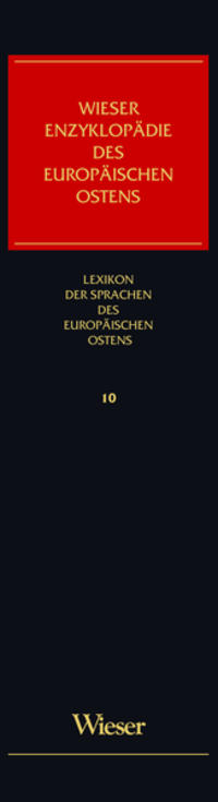 Wieser Enzyklopädie des europäischen Ostens / Lexikon der Sprachen des europäischen Ostens