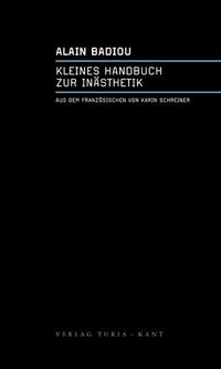 Kleines Handbuch zur Inästhetik