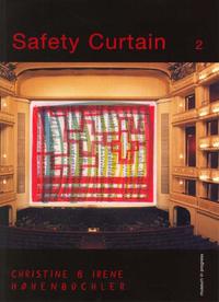 Safety Curtain: Wiener Staatsoper 1998-2003 / The Iron Curtain