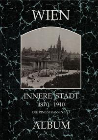 Wien, Innere Stadt 1870-1910