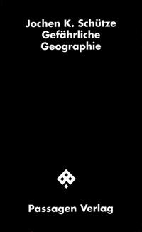 Gefährliche Geographie