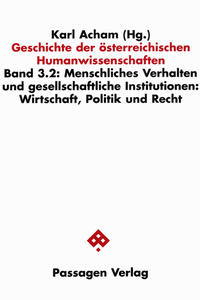 Geschichte der österreichischen Humanwissenschaften / Geschichte der österreichischen Humanwissenschaften