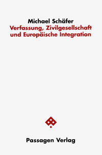 Verfassung, Zivilgesellschaft und Europäische Integration