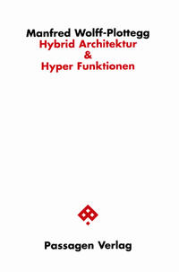 Hybrid Architektur & Hyper Funktionen