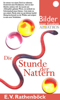 Die Stunde der Nattern