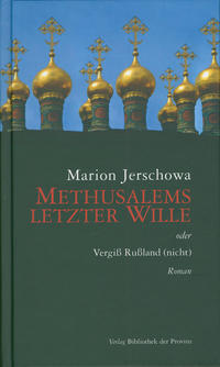 Methusalems letzter Wille
