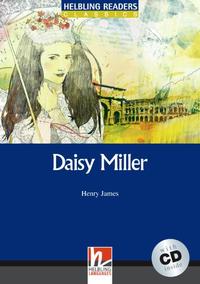 Helbling Readers Blue Series, Level 5 / Daisy Miller, mit 1 Audio-CD, m. 1 Audio-CD