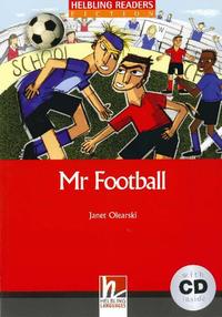 Helbling Readers Red Series, Level 3 / Mr Football, mit 1 Audio-CD