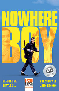 Helbling Readers Movies, Level 5 / Nowhere Boy, mit 2 Audio-CDs, m. 2 Audio-CD, 2 Teile