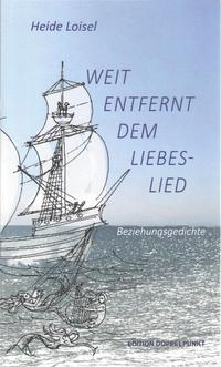 Weit entfernt dem Liebeslied