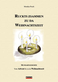 Ruckts zsammen zu da Weihnachtszeit