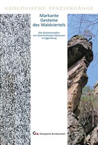 Markante Gesteine des Waldviertels