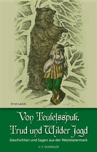 Von Teufelsspuk, Trud und Wilder Jagd