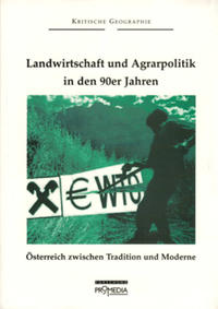 Landwirtschaft und Agrarpolitik in den 90ern