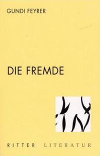 Die Fremde