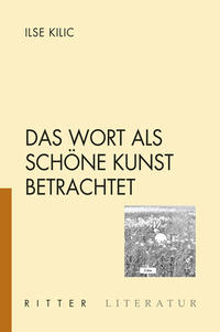 Das Wort als schöne Kunst betrachtet