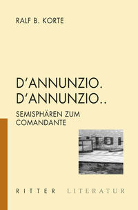 D'Annunzio. D'Annunzio...