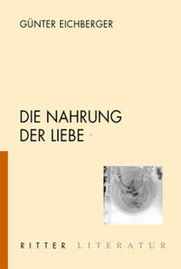 Die Nahrung der Liebe